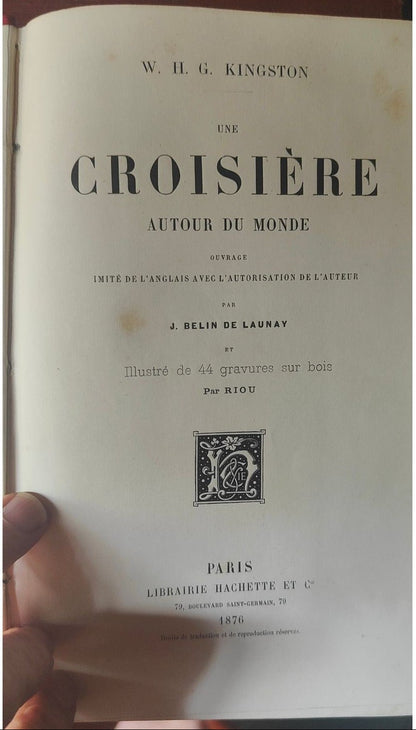 Image traitée - W. H. G. Kingston Une Croisière autour du Monde  Paris, Librairie Hachette et Cie, 1876