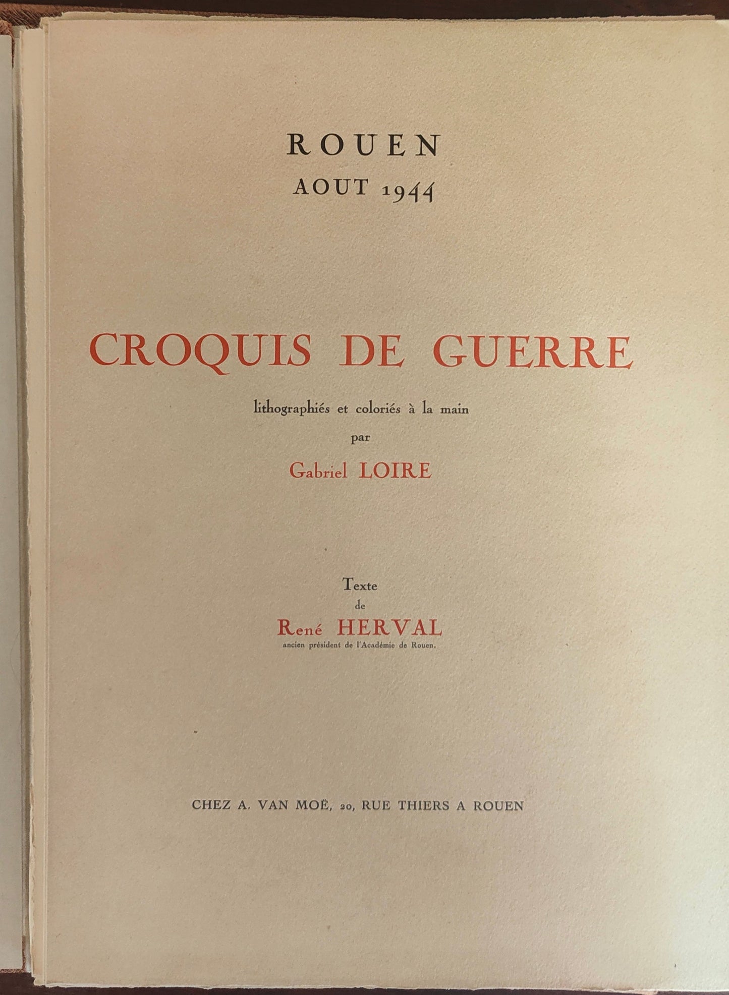 Rouen Août 1944-croquis de guerre-Gabriel Loire-René Herval