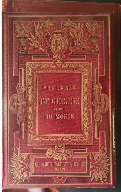 Image traitée - W. H. G. Kingston Une Croisière autour du Monde  Paris, Librairie Hachette et Cie, 1876
